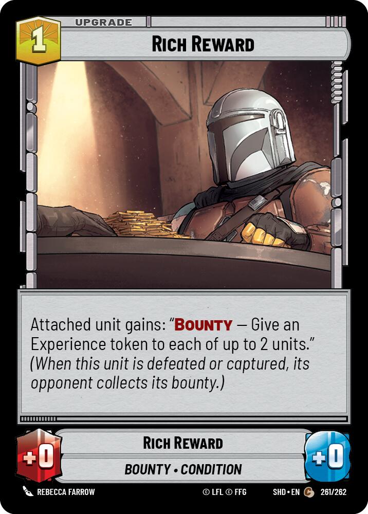 Rich Reward (261/262) (261/262) [Shadows of the Galaxy]