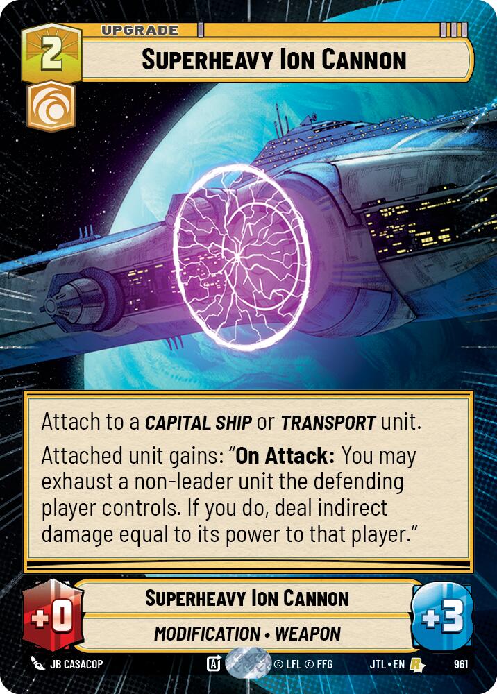 Superheavy Ion Cannon (Hyperspace Foil) (961) [Jump to Lightspeed]