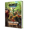 G.I. JOE RPG Ferocious Fighters Factions in Action Vol. 1 Hardcover Sourcebook