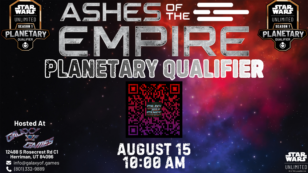 SWU Ashes of the Empire Planetary Qualifier Event Ticket