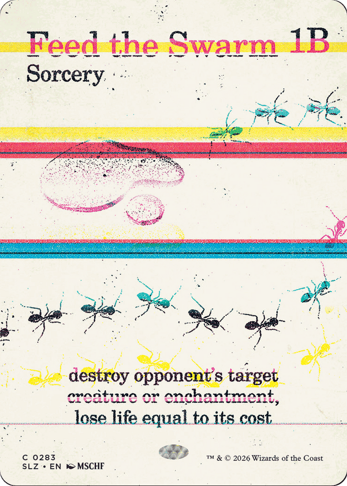 Feed the Swarm (0283) [Secret Lair x MSCHF: The Zeta Set]
