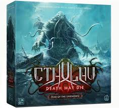 Cthulhu: Death May Die - Fear of the Unknown