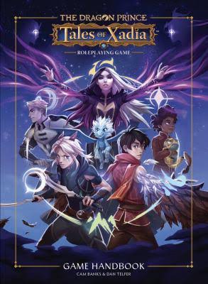 The Dragon Prince: Tales of Xadia Game Handbook