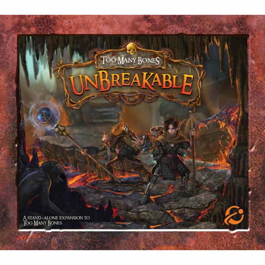 TOO MANY BONES: UNBREAKABLE
