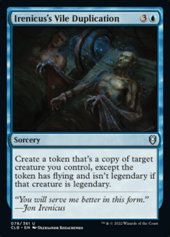Irenicus's Vile Duplication [Commander Legends: Battle for Baldur's Ga
